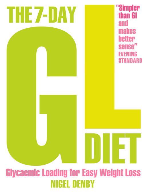 Title details for The 7-Day GL Diet by Nigel Denby - Wait list